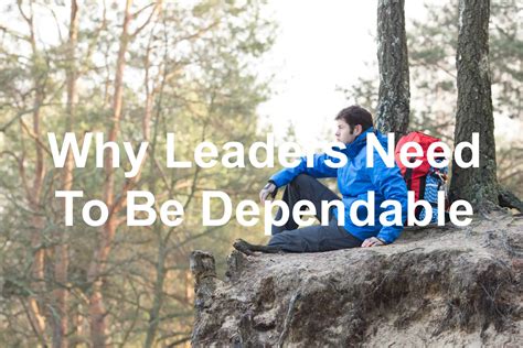 dependable leadership